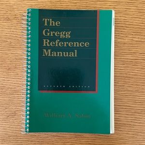 The Gregg Reference Manual - Green Spiral Edition